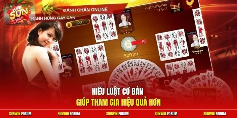 Hiểu luật cơ bản giúp tham gia hiệu quả hơn